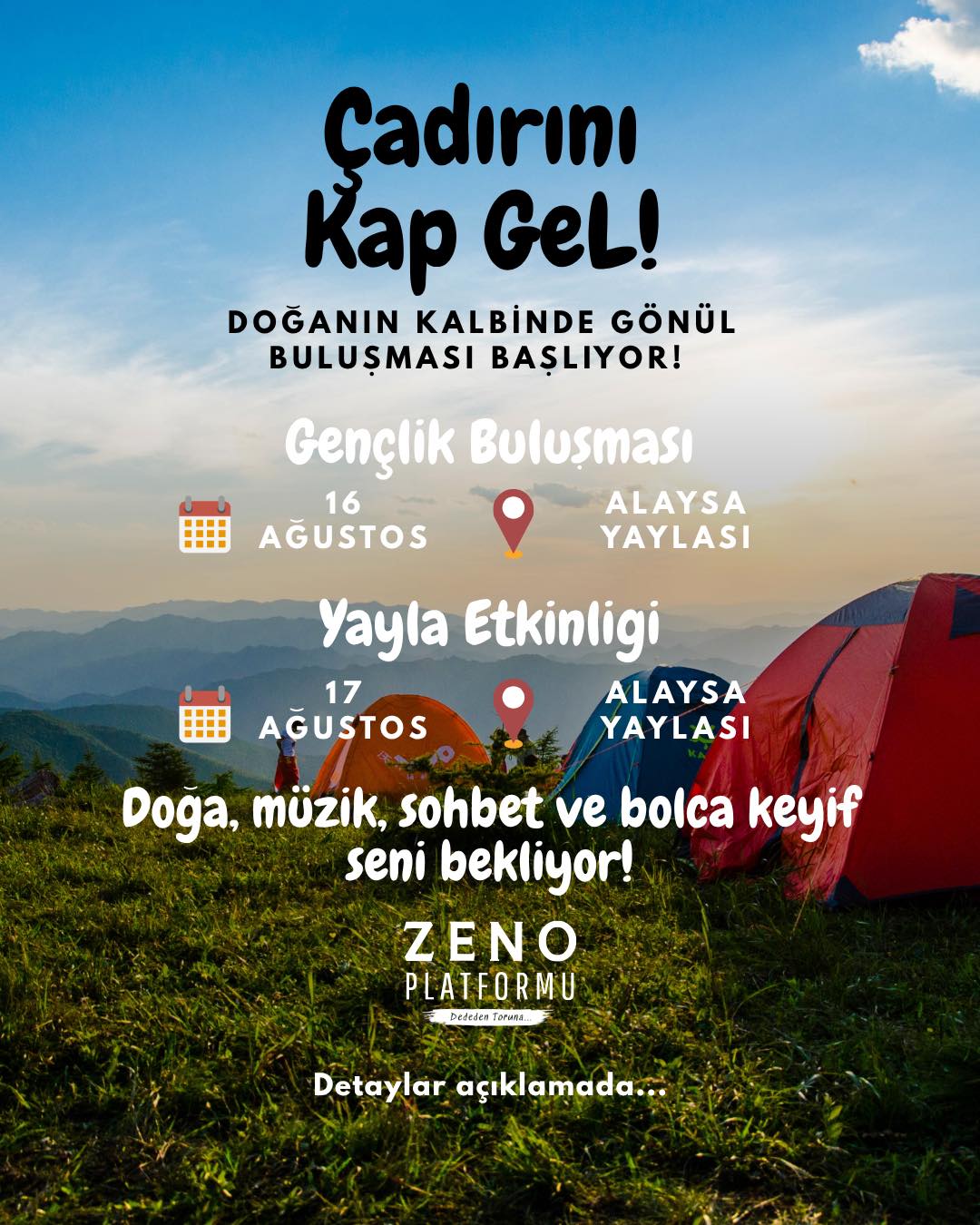 🎒 Çadırını Kap Gel!